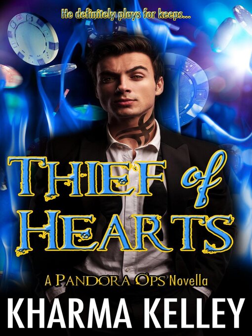 Title details for Thief of Hearts by Kharma Kelley - Available